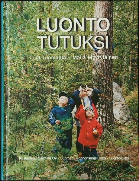 Luonto tutuksi - vinkkejä vanhemmille