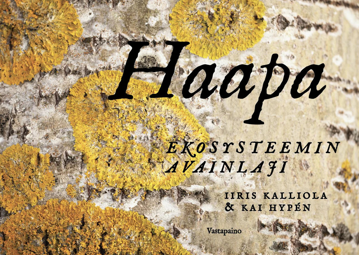 Haapa — Ekosysteemin avainlaji