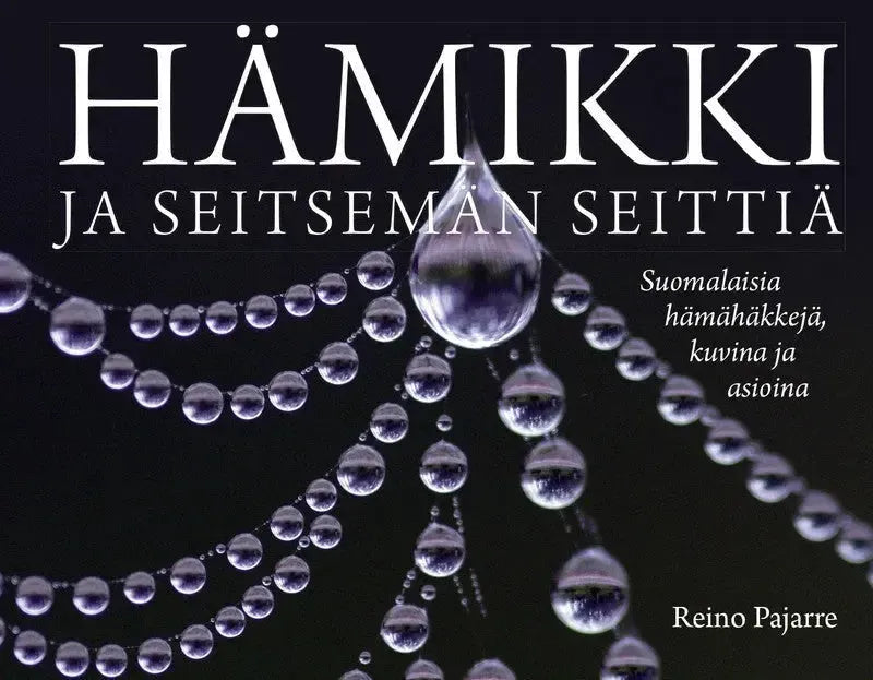 Hämikki ja seitsemän seittiä-Hyönteisaiheiset kirjat-Suomen luonnonsuojeluliiton Luontokauppa