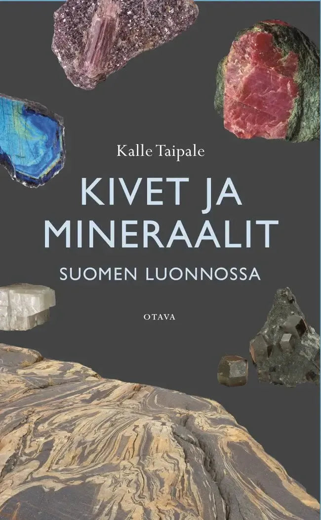 Kivet ja mineraalit Suomen luonnossa-Eläinaiheiset kirjat-Suomen luonnonsuojeluliiton Luontokauppa