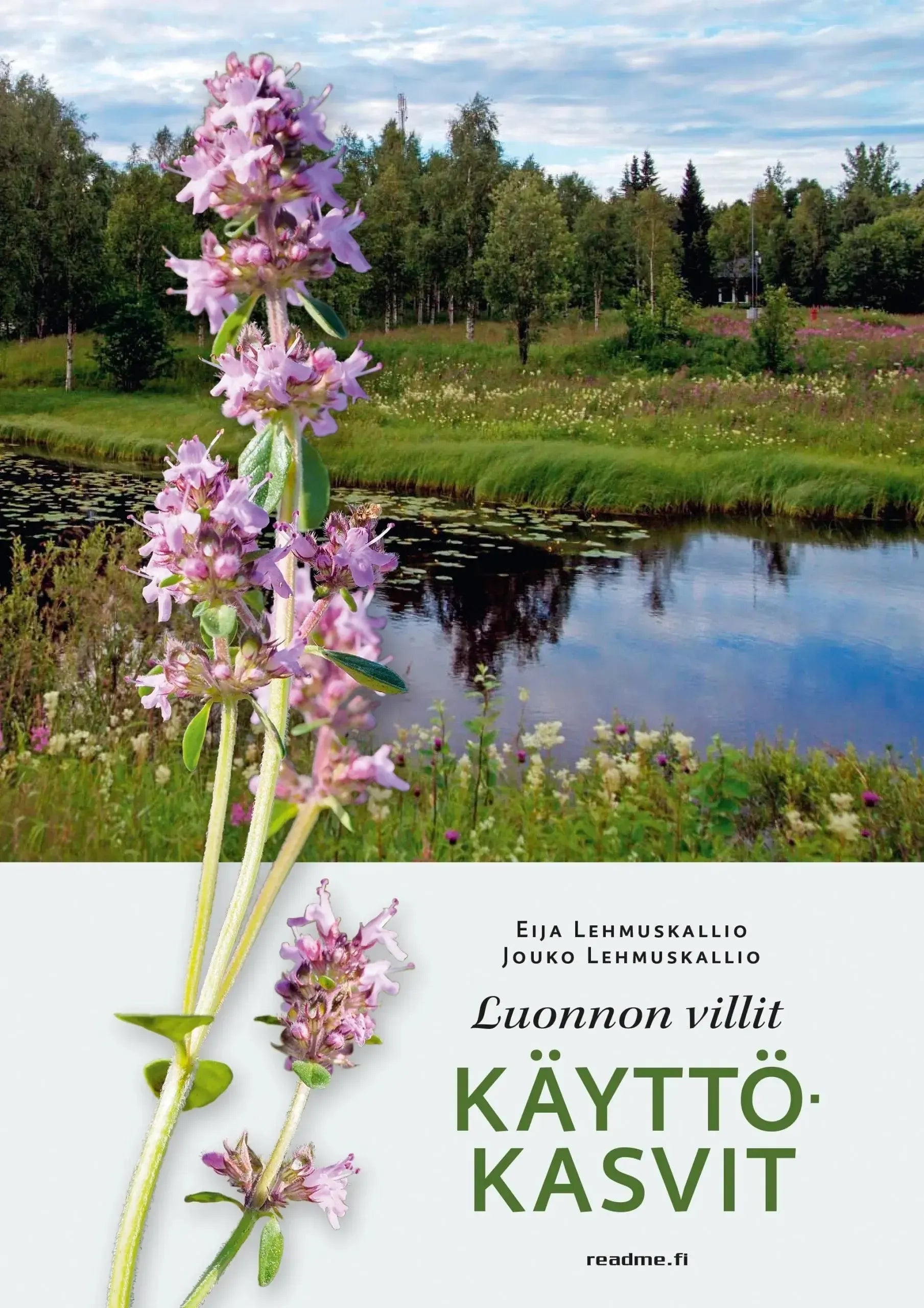 Luonnon villit käyttökasvit-Kasviaiheiset kirjat-Suomen luonnonsuojeluliiton Luontokauppa