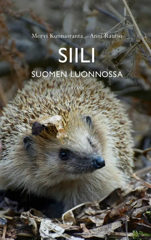 Siili Suomen luonnossa-Eläinaiheiset kirjat-Suomen luonnonsuojeluliiton Luontokauppa