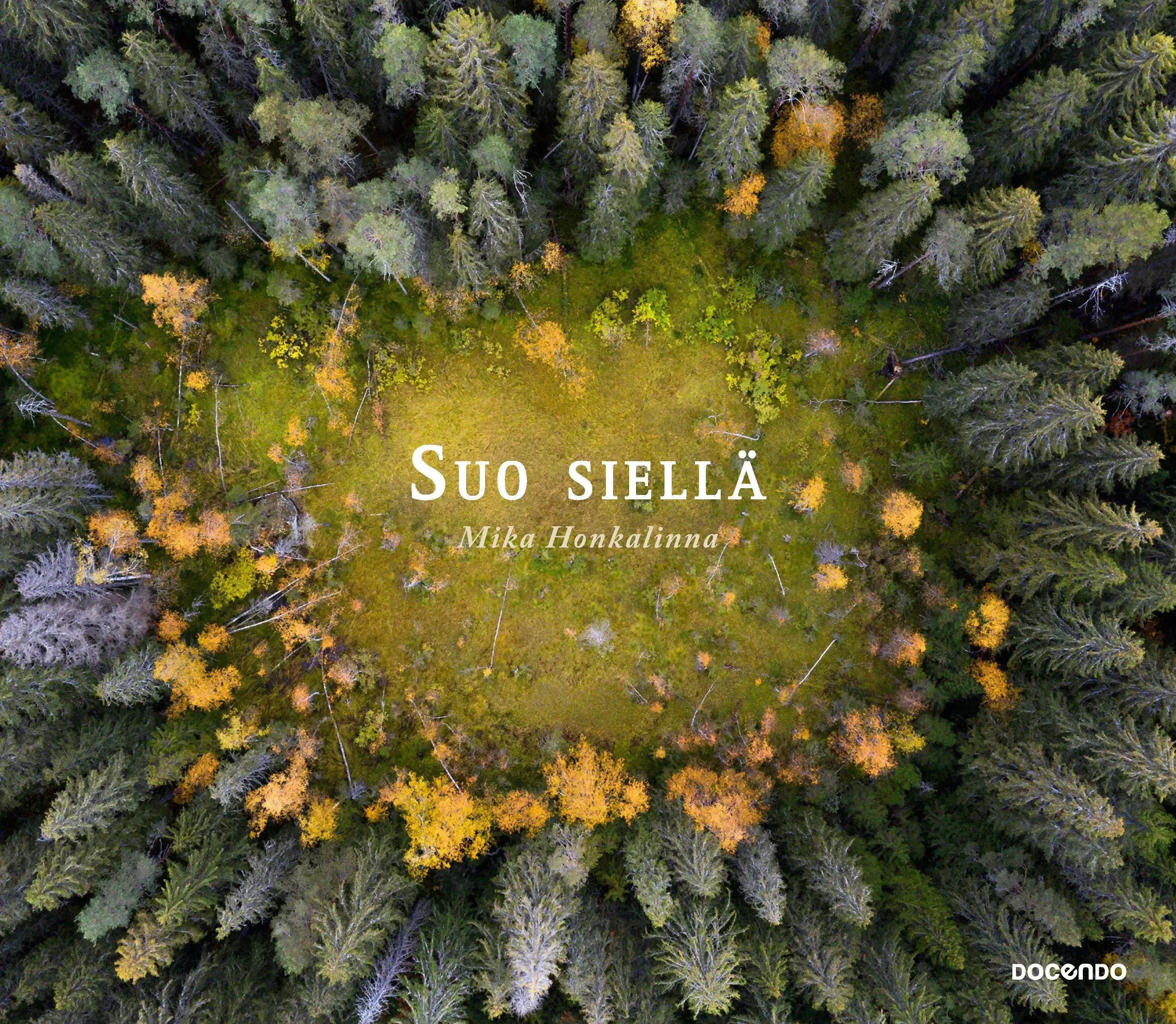 Suo siellä-Muut kirjat-Suomen luonnonsuojeluliiton Luontokauppa