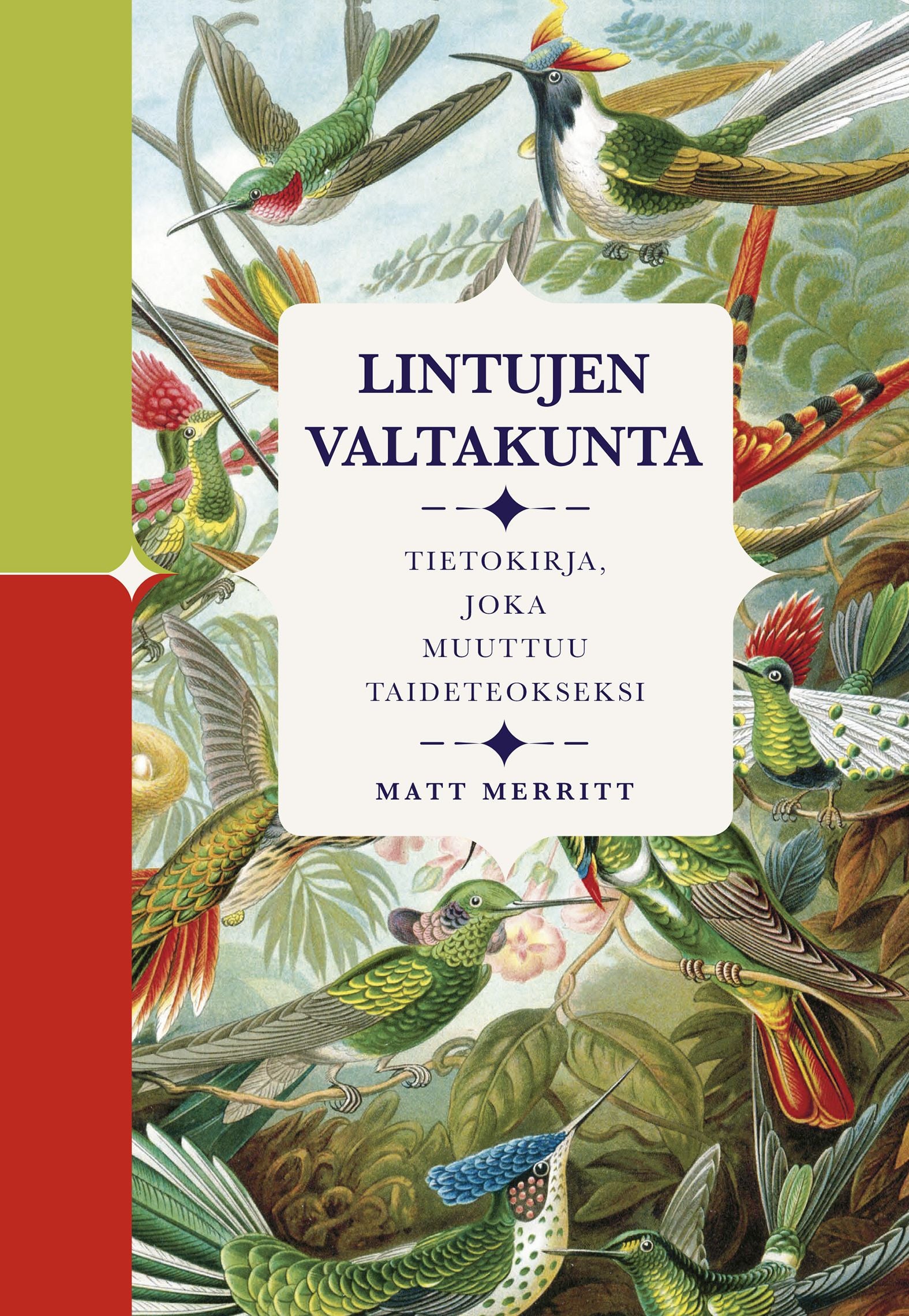Lintujen valtakunta – Tietokirja, joka muuttuu taideteokseksi