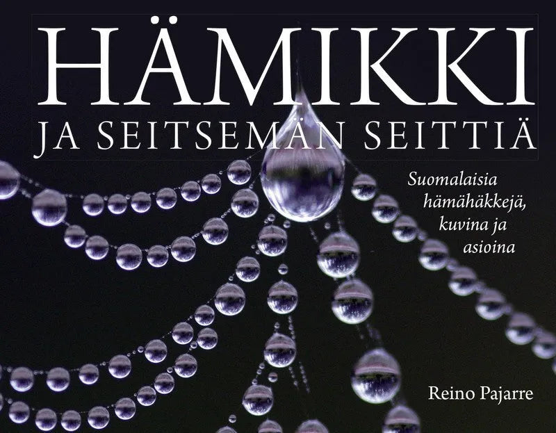 Hämikki ja seitsemän seittiä-Hyönteisaiheiset kirjat-Suomen luonnonsuojeluliiton Luontokauppa