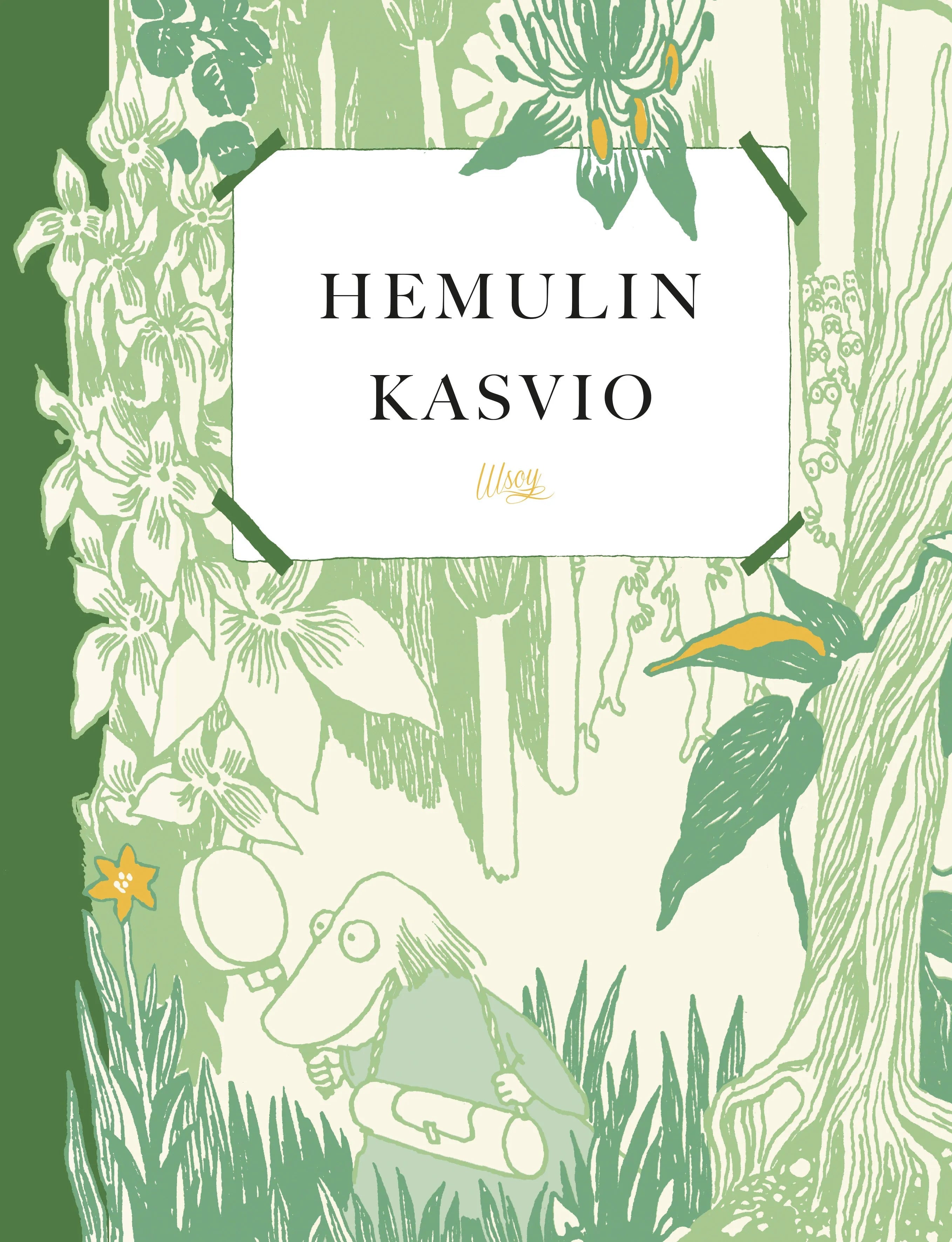 Hemulin kasvio-Lasten ja nuorten kirjat-Suomen luonnonsuojeluliiton Luontokauppa
