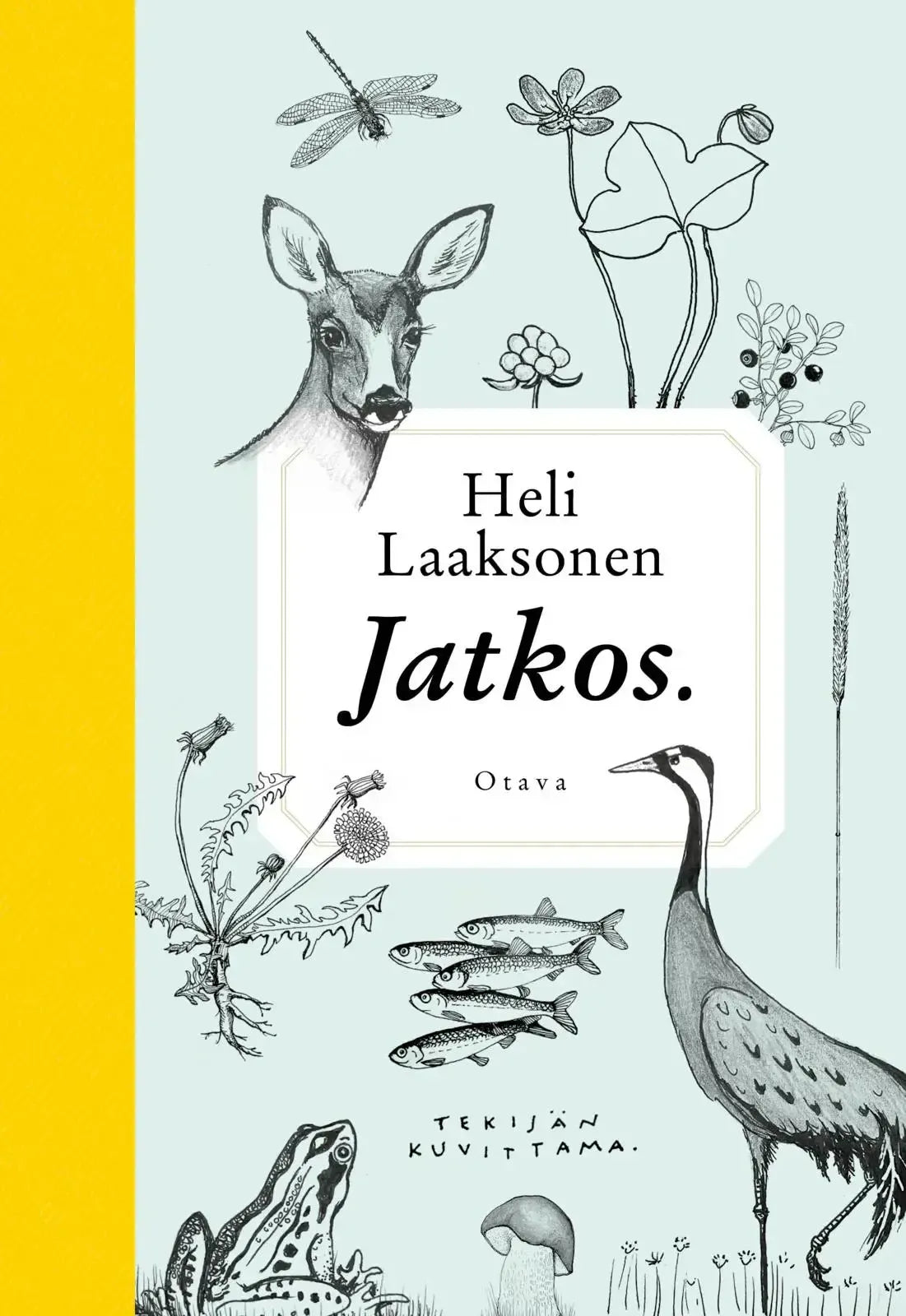 Jatkos-Eläinaiheiset kirjat-Suomen luonnonsuojeluliiton Luontokauppa