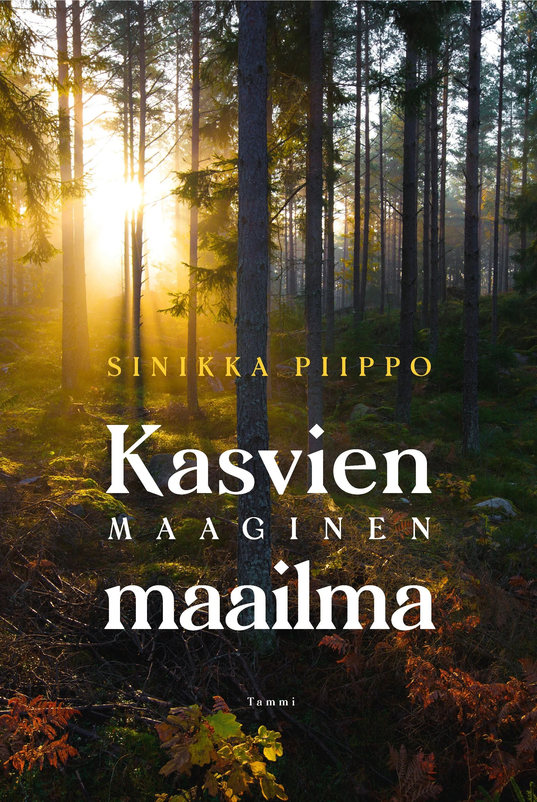 Kasvien maaginen maailma-Kasviaiheiset kirjat-Suomen luonnonsuojeluliiton Luontokauppa