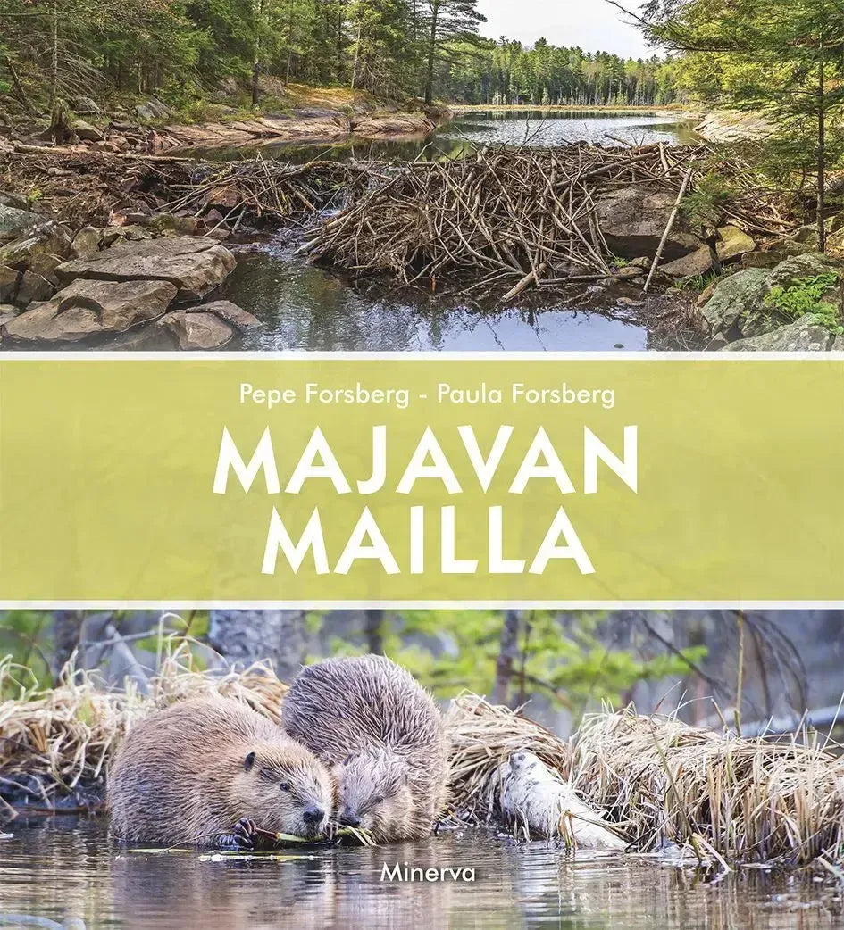 Majavan mailla-Eläinaiheiset kirjat-Suomen luonnonsuojeluliiton Luontokauppa