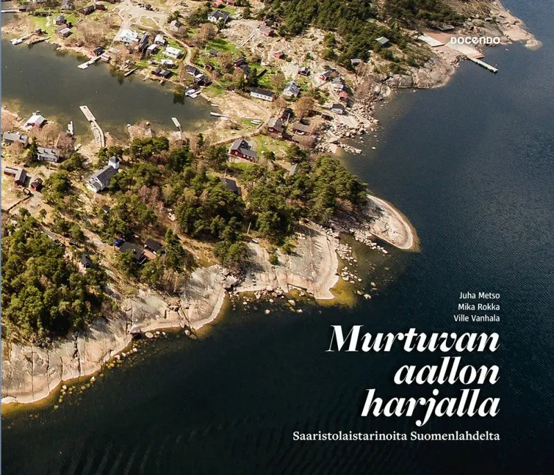 Murtuvan aallon harjalla – Saaristolaistarinoita Suomenlahdelta-Elinympäristöjä käsittelevät kirjat-Suomen luonnonsuojeluliiton Luontokauppa
