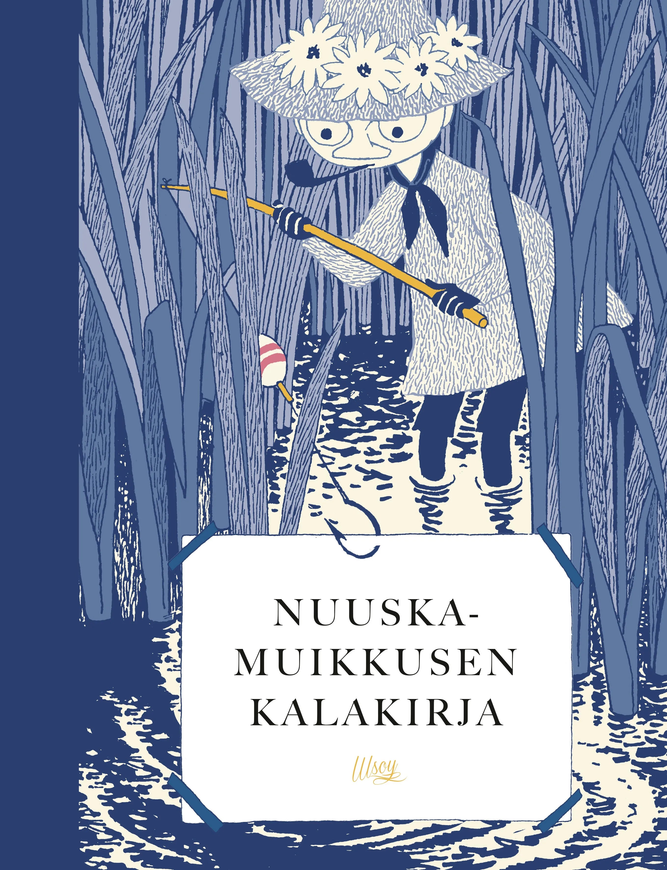 Nuuskamuikkusen kalakirja-Lasten ja nuorten kirjat-Suomen luonnonsuojeluliiton Luontokauppa