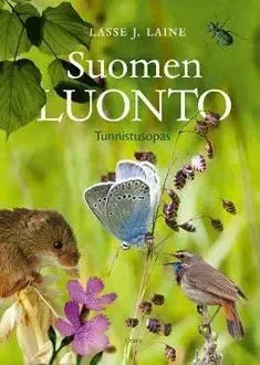 Suomen luonto — Tunnistusopas-Luonto-oppaat-Suomen luonnonsuojeluliiton Luontokauppa